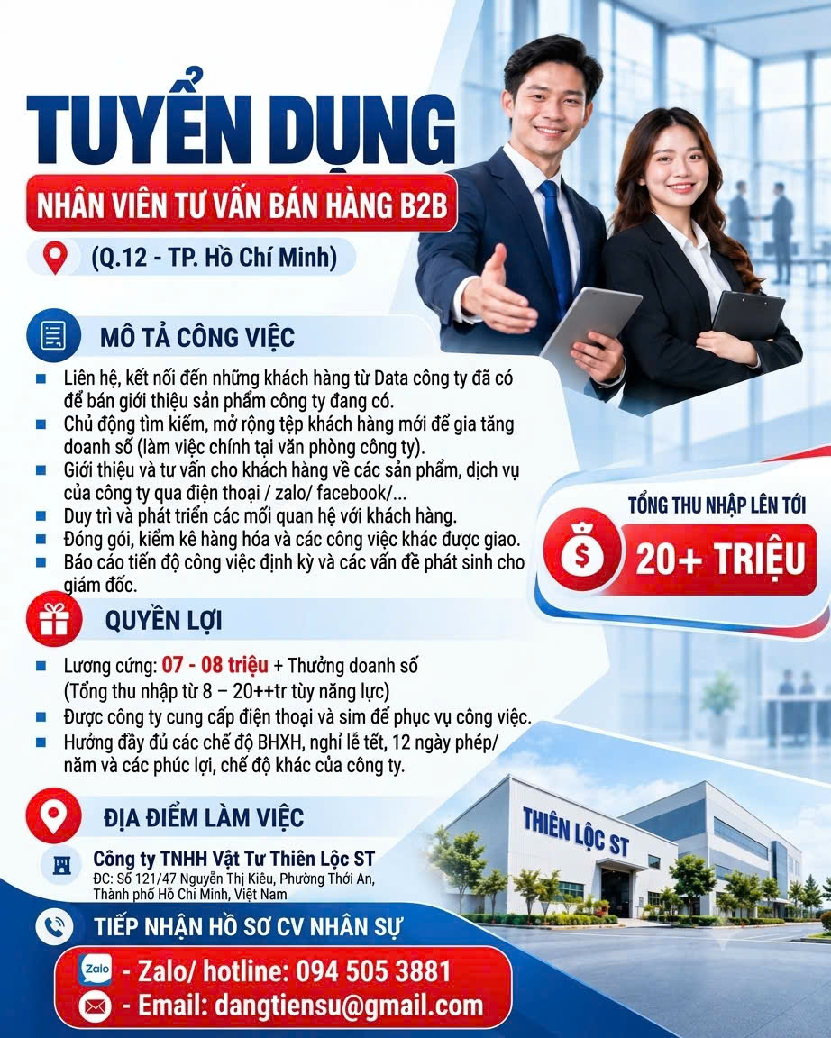 TUYỂN DỤNG NHÂN VIÊN TƯ VẤN BÁN HÀNG B2B TẠI TP.HCM – THIÊN LỘC ST